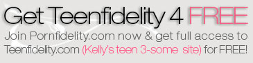 Get Teenfidelity 4 Free